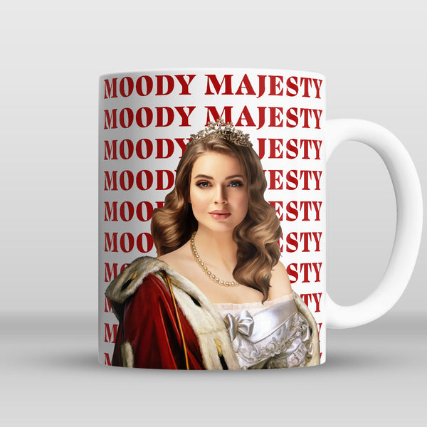 Queen Moody Majesty Mug