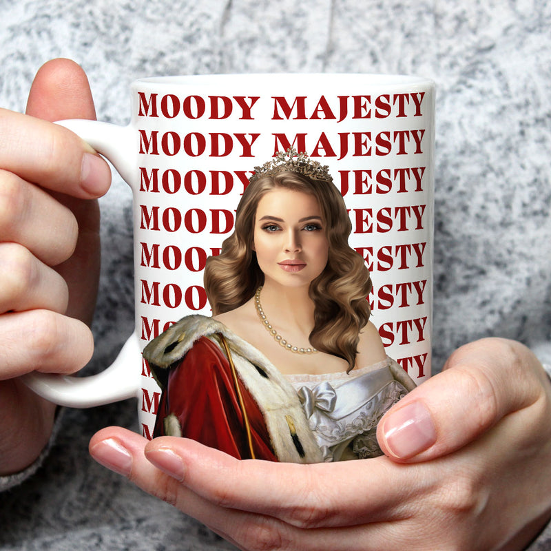 Queen Moody Majesty Mug